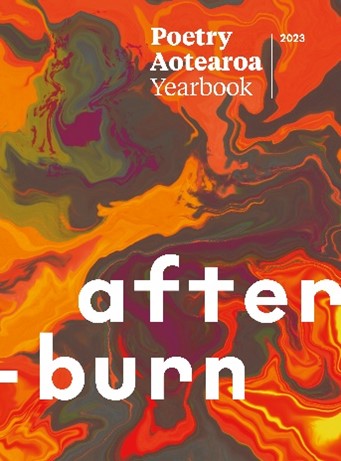 Poetry Yearbook 2023: Afterburn – edited by Tracey Slaughter